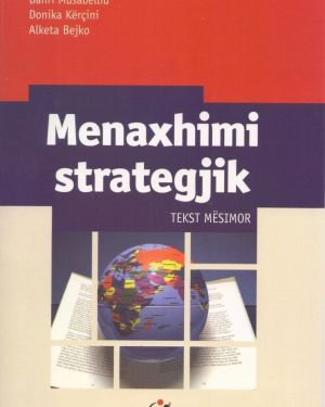 Menaxhimi Strategjik – Bahri Musabelliu, Donika Kercini, Alketa  Bejko