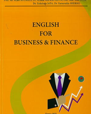 English For Business & Finance – Arjan Shumeli, Ariana Nepravishta, Elsa Zela, Enkeleda Jata, Esmeralda Sherko