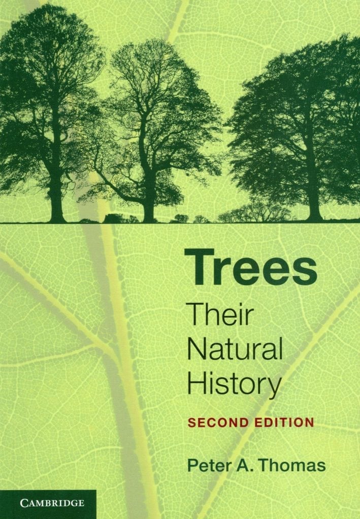 Trees Their natyral History- Peter A.Thomas