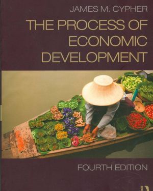 The Process Of Economic Development- James M.Cypher