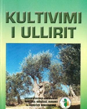 Kultivimi i Ullirit – Fadil Thomaj, Dhimiter Panajoti