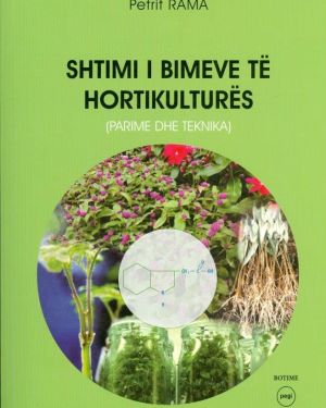 Shtimi i Bimeve te Hortikultures –  Petrit Rama