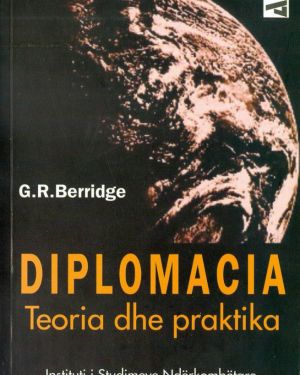 Diplomacia Teoria dhe praktika  G.R.Berridge