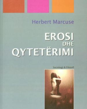 Erosi dhe Qyteterimi  Herbert Marcuse