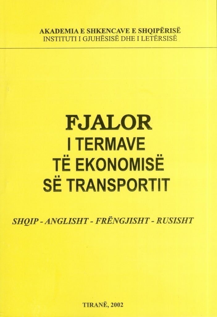 Fjalor i Termave te Ekonomise se Transportit – Akademia e Shkencave e Shqiperise