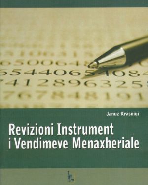 Revizioni instrument i vendimeve menaxheriale- Januz Krasniqi
