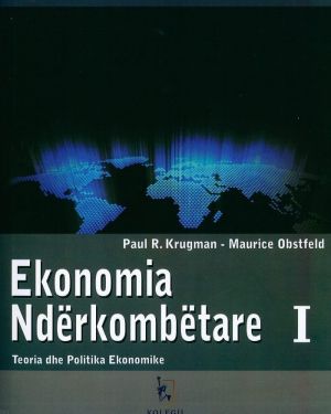 Ekonomia Nderkombetare 1 -Paul R. Krugman, Maurice Obstfeld