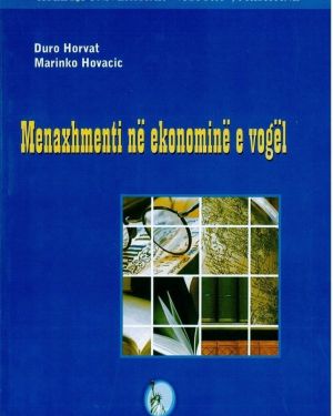 Menaxhmenti ne ekonomine e vogel -Duro Horvat, Marinko Hovacic