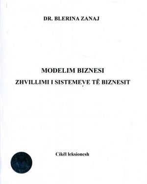 Modelim Biznesi, Zhvillimi i sistemeve te biznesit – DR. BLERINA ZANAJ